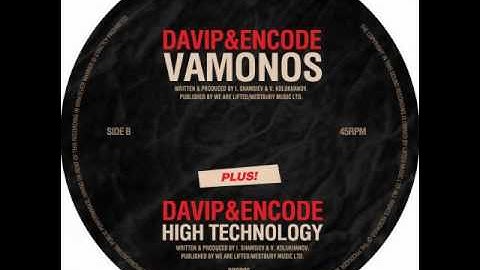 Davip & Encode - High Technology [BRD005]
