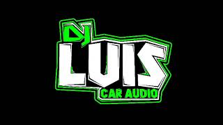 😈 Binomio vs Inquietos Mix DJ LUIS CAR AUDIO 😈