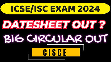CISCE Board Exams DATESHEET OUT?😲| Class 10 or 12th??😱| ICSE/ISC Latest Update