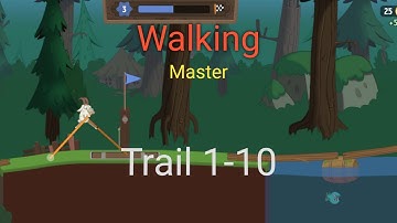 Walk master Trail 1-10 walkthrough