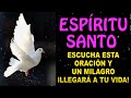 Escucha esta oración al Espíritu Santo y un milagro ¡llegará a tu vida!