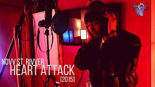 Novv St. Rivver - Heart Attack [2015]