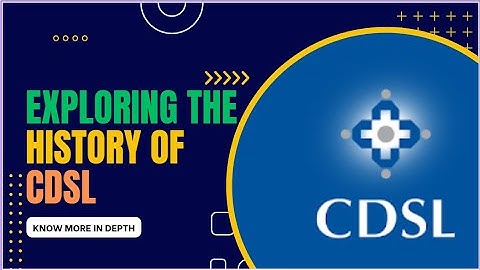 Exploring the History of CDSL: From Inception to Modernization || by KNOW MORE IN DEPTH
