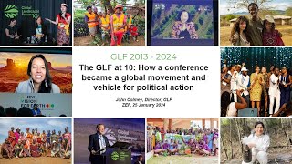 The GLF Journey at 10