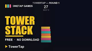 Free One-Tap Tower Stacking Game — Best Score 35! (TowerTap)