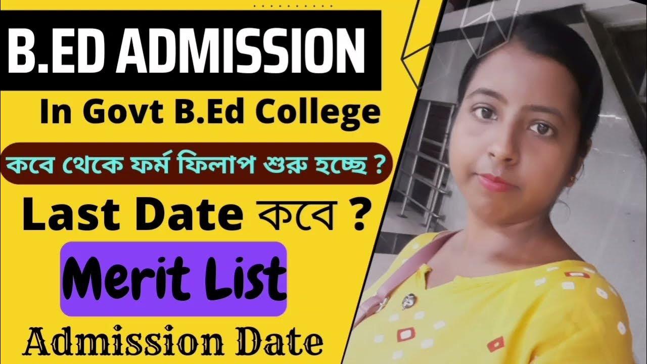 B.Ed Admission 2022 2024 B.Ed in Govt College Full Details
