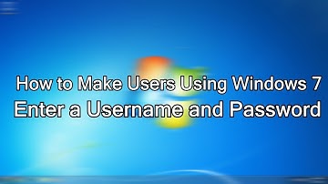 How to Make Users Using Windows 7 Enter a Username and Password