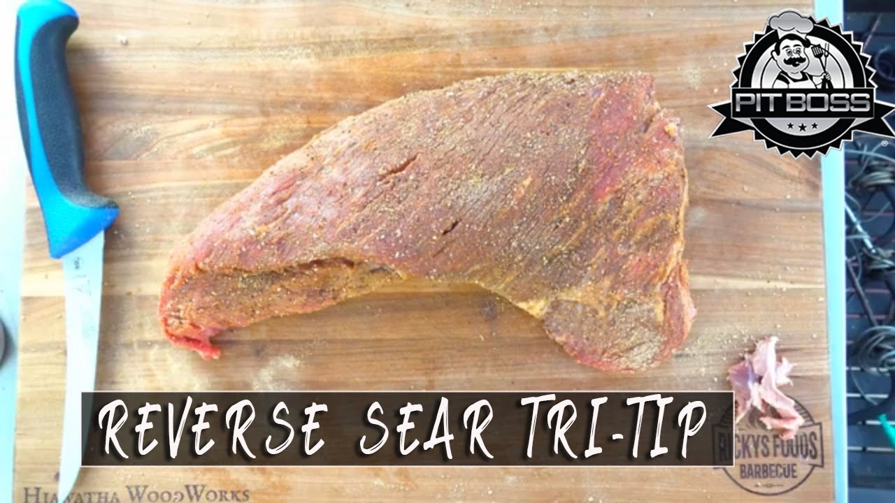 How To Reverse Sear Tri Tip | Tri Tip Recipes | Pitboss Pellet Grill
