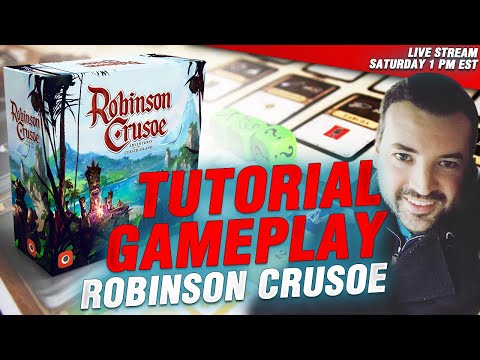 Robinson Crusoe for beginners - tutorial gameplay