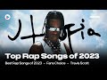 TOP 100 RAP SONGS OF 2023 (FANS CHOICE)