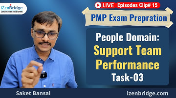 PMP Exam Task 3 Support Team Performance - People Domain
