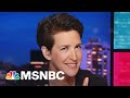 Watch Rachel Maddow Highlights: July 11