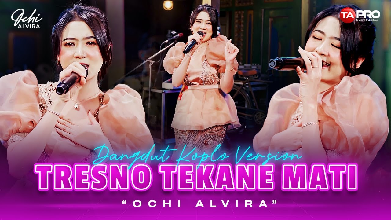 TRESNO TEKANE MATI - Ochi Alvira (Live Dangdut Lembayung Music) | Gedene cintaku luar biasa