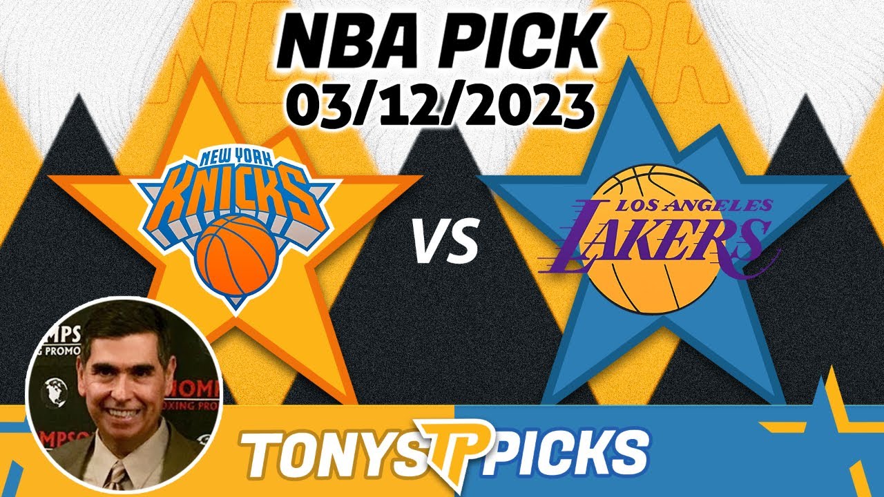 New York Knicks vs Los Angeles Lakers Prediction, 3/12/2023