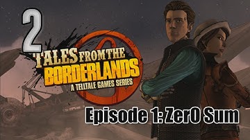 Tales from the Borderlands [02] w/YourGibs - Episode 1 - Zer0 Sum (2/7) #YourGibsLive