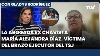 TSJ de Maduro le quitó el derecho a María Alejandra Díaz a ejercer de abogada | Gladys Rodríguez