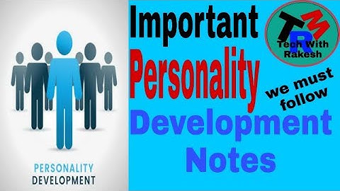 Personality Development Notes