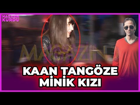 Kaan Tangöze ve
