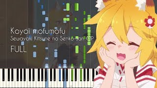 Miniatura de vídeo de "[FULL] Koyoi mofumofu!! - Sewayaki Kitsune no Senko-san OP - Piano Arrangement [Synthesia]"