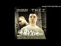 Tragedy Khadafi Trez Pleasure To Know Em mp3
