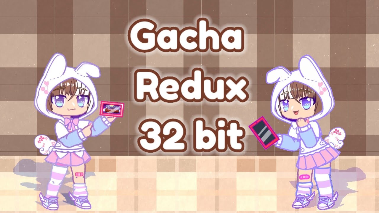 Gacha Redux +32 bit (pelo drive) 