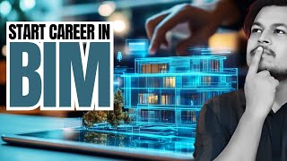 How To Start Career in BIM | BIM Architect 2026