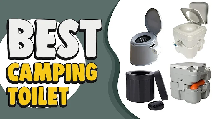Best Camping Toilet in 2021 – Recommended by Experts!