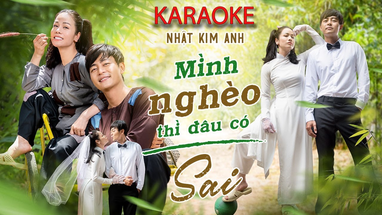 MÌNH NGHÈO THÌ ĐÂU CÓ SAI - NHẬT KIM ANH | NHẬT KIM ANH LIFE | NHẠC HÀI 2022
