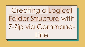 Creating a Logical Folder Structure with 7-Zip via Command-Line