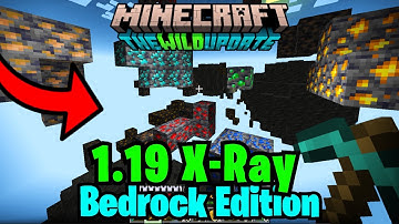 Minecraft 1.19 X-RAY DOWNLOAD! For Minecraft Bedrock Edition
