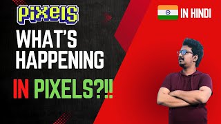 Pixels Game - What is Going on in PIXELS?? - In हिंदी