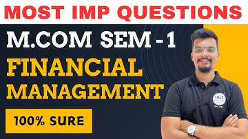 Financial Management Most Important Questions Mcom Sem 1 | Marketing Management | Paper Pattern |UGT