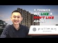 Pullman residences   3 things we like  dont like  singapore condo review