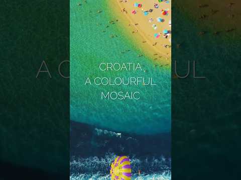 Colourful Mosaic TRAILER #croatia #kroatien #adriaticsea #croazia #hrvatska #hrvaška