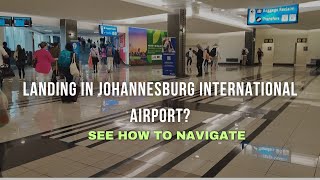 ARRIVING AT JOHANNESBURG INTERNATIONAL AIRPORT | OR TAMBO |BRITISH AIRWAYS