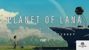PLANET OF LANA Full Gameplay Walkthrough / No Commentary 【part 1】4K 60FPS