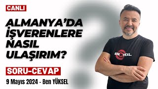 ALMANYA'DAKİ İŞVERENLERE NASIL ULAŞILIR? Sorucevap @benyuxel