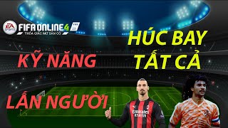 THÀNH HÒA | FIFA ONLINE 4 | LẤN NGƯỜI BẰNG 