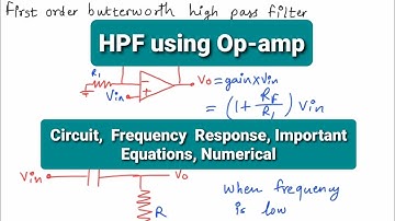 First Order Butterworth High Pass Filter | HPF USING OP-AMP | Hindi