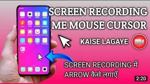 Tir screen recording kaise lagaen!how to use cursor mouse in mobile! मोबाइल स्क्रीन पर तीर सेट करें!