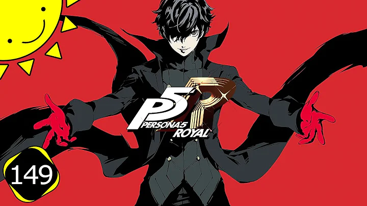 Let's Play Persona 5 Royal | Part 149 - The Chief Director | Blind Gameplay Walkthrough