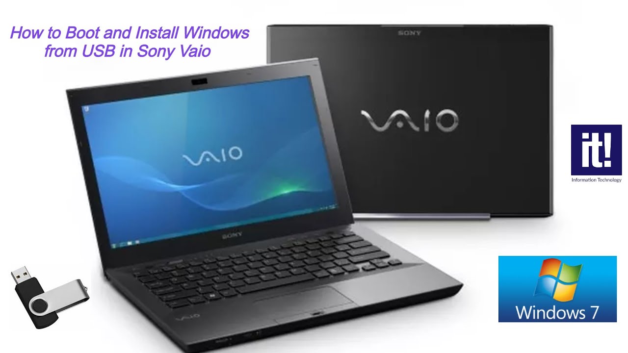 How to boot in Sony Vaio laptop and install windows from USB