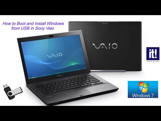 How to boot in Sony Vaio laptop and install windows from USB