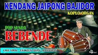 Bebende - Kendang Jaipong Bajidor