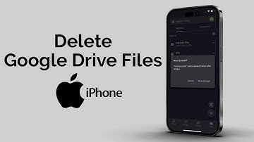 How To Delete Google Drive Files On iPhone?