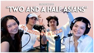 two and a half asians ft. anthony and ryan |  first impressions, business kids, female vs male logic