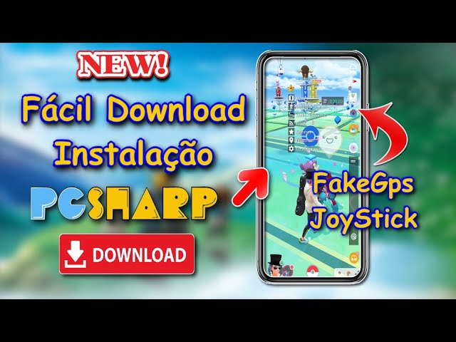 PGSHARP Nova Atualização 1.133.0 Fácil Download Hack FakeGPS JoyStick Para Pokémon  GO Para Android 