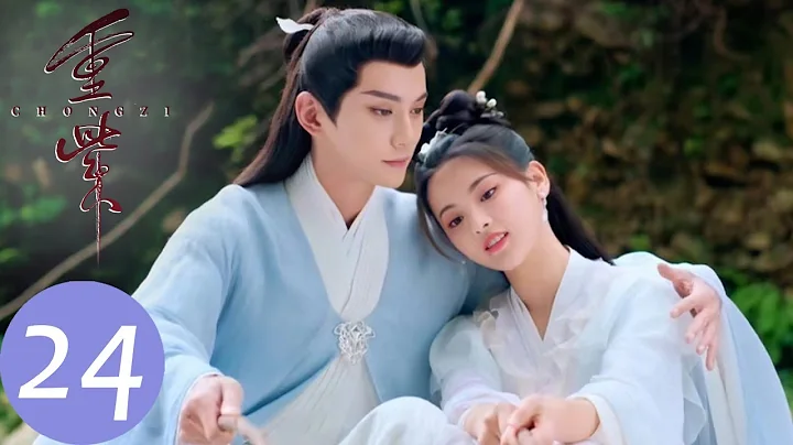 ENG SUB [The Journey of Chongzi] EP24 | Chong Zi w...