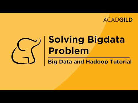 بگ ڈیٹا حل کرنے کے مسائل | ہڈوپ ٹریننگ ویڈیو | بگ ڈیٹا ٹریننگ ویڈیو