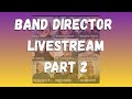 Band Director Creator Hangout — Tips, Tricks, & Real-World Stories